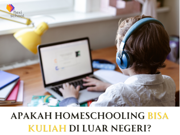 Apakah Homeschooling Bisa Kuliah di Luar Negeri?